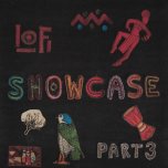 LoFi Showcase Part Three - Various..Winston Reedy..Shaka Black..Nichola Richards..Vivian Jones..David Jahson