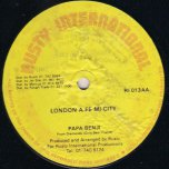 Its Me / London A Fe Mi City - Little John / Papa Benji