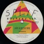 Love Is Better Now / Guerrilla Priest - The Terrorists / Lee Perry And The Terrorists