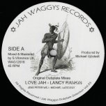 Love Jah / Dub 1 / Dub 2 / Answer / Dub 1 / Dub 2 - Lancy Rankin / Lancy Rankin Feat Elijah