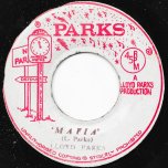 Mafia / Sparks - Lloyd Parks / Parks All Stars