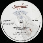 Maggies Letter / Dub Ver - C Macfarlane AKA Macka B With Black Silk