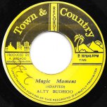 Magic Moment / Magic Dub - Alty Budhoo / Names And Faces