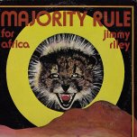 Majority Rule For Africa - Jimmy Riley