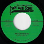 Mister Gorgon / Gorgon Dub - Roland Burrell