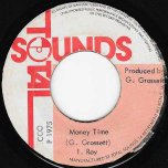Money Time / Pt 2 Dub - I Roy / Grossett All Stars