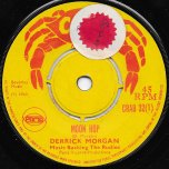 Moon Hop / Harris Wheel - Derrick Morgan / Reggaeites