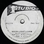 Moonlight Lover / Tripe Girl - Patsy Wallace / The Heptones With Sound Dimension
