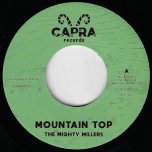 Mountain Top / Drum And Bass - The Mighty Millers / Dennis Capra
