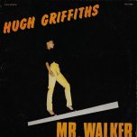 Mr Walker - Hugh Griffiths