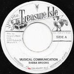 Musical Communion / Yea Yea Baby - Baba Brooks / Stranger And Patsy