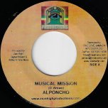 Musical Mission / Keep The Fire Burning - Al Pancho / Jah Marcus