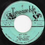 My Girl / You Were To Be - Glen Adams With Tommy McCook And The Supersonics / The Gladiators With Tommy McCook With The Supersonics