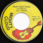 Natty Bald Head / Bald Head Dub - Jah Woosh
