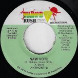 Naw Vote / Hard Times - Anthony B / Anthony John