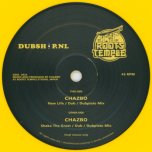 New Life / Dub / Dubplate Mix / Shaka The Great / Dub / Dubplate Mix - Chazbo