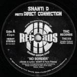 No Border / Total Freedom - Shanti D Meets Direct Connection