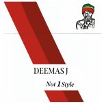 RSD EXCLUSIVE - Not 1 Style - Deemas J