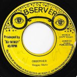 Pum Pum / Reggae Matic - Niney The Observer
