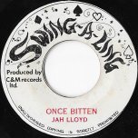 Once Bitten / Twice Shy Dub - Jah Lloyd / King Tubby