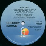 Out Deh! - Gregory Isaacs
