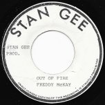 Out of Fire / Fire Ver - Freddie McKay