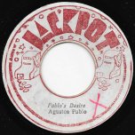 My Desire / Pablo's Desire  - John Holt / Augustus Pablo