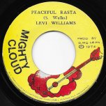 Peaceful Rasta / History Of Dub - Levi Williams / The Mighty Clouds