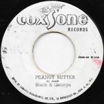 Peanut Butter / Village Soul - Black and George / Lennie Hibbert 