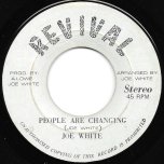 People Are Changing / Morrison Dub Ver - Joe White