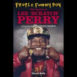 PEOPLE FUNNY BOY - The Genius Of Lee Scratch Perry - David Katz