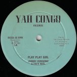 Play Play Girl / Its Not Right - Johnny Osbourne And Papa Noel / Rags And The Richie Bros