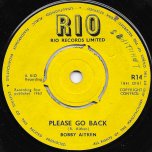 Please Go Back / Ive Told You - Bobby Aitken