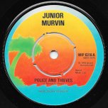 Police And Thieves / Grumblin Dub - Junior Murvin