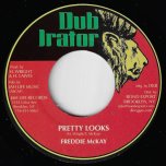 Pretty Looks / Dub - Freddie Mckay