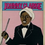 Put It On - Johnny Clarke