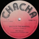 Queen Of The Minstrel / If It Dont Work Out - Pat Kelly