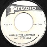 Queen Of The Minstrels / Stars - The Eternals
