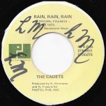 Rain Rain Rain / Freedom Sound - The Cadets