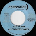Rasta Chant / Rasta Chant Rhythm  - Natty King And Al Pancho
