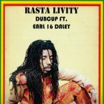 Rasta Livity Showcase LP - Dubcup Feat Earl Sixteen