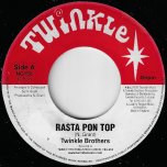 Rasta Pon Top / Dub - Twinkle Brothers