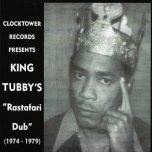 Rastafari Dub 1974 - 1979 - King Tubbys