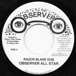 Razor Blade Dub / Flint Stone Dub - Observer All Stars Actually The Black Disciples