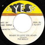 Ready To Love You Again / Ver - Pat Kelly