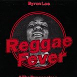 Reggae Fever - Byron Lee And The Dragonaires