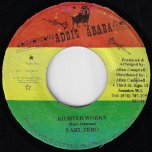 Righteous Works / Righteous Dub - Earl Zero And Jah Wallys Star Band / King Tubbys