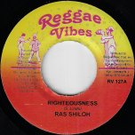 Righteousness / True Crisis Riddim - Ras Shiloh
