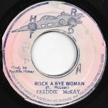 Rock A Bye Woman / Ver - Freddie McKay