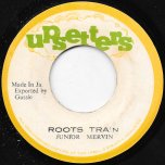 Roots Train / Ver - Junior Murvin